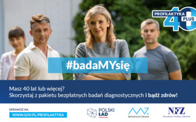 Profilaktyka 40+ #badaMYsię